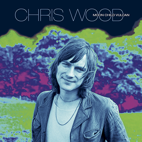 Chris Wood’s Moon Child Vulcan 2017 album